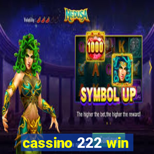 cassino 222 win